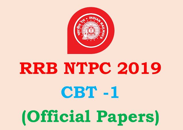 RRB NTPC 2019 CBT-1 Question Papers PDF Download