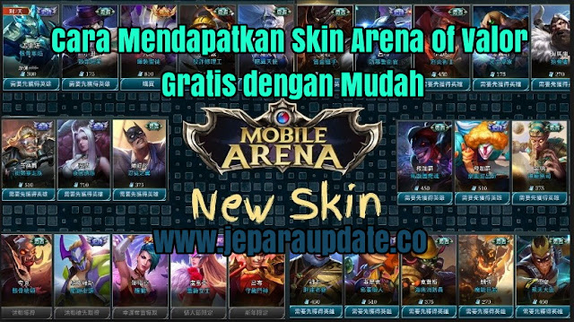 Cara Mendapatkan Skin Arena of Valor Gratis dengan Mudah Cara Mendapatkan Skin Arena of Valor Gratis dengan Mudah
