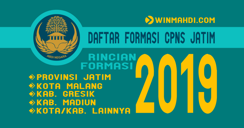 Daftar Formasi Cpns Jatim 2019 Seluruh Daerah Cpns 2021 Daya Tampung Snmptn Sbmptn Umptkin