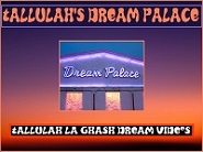 Tallulah's Dream Palace