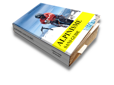 Alpinisme sans guide, manuel d'alpinisme de Christophe Desmaris, année 2017