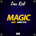 Lax kid - Magic (feat. Nany 479)