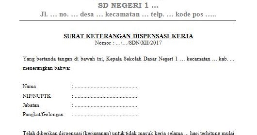 Surat Dispensasi Kerja Yang Baik Untuk Guru Guru Loyal