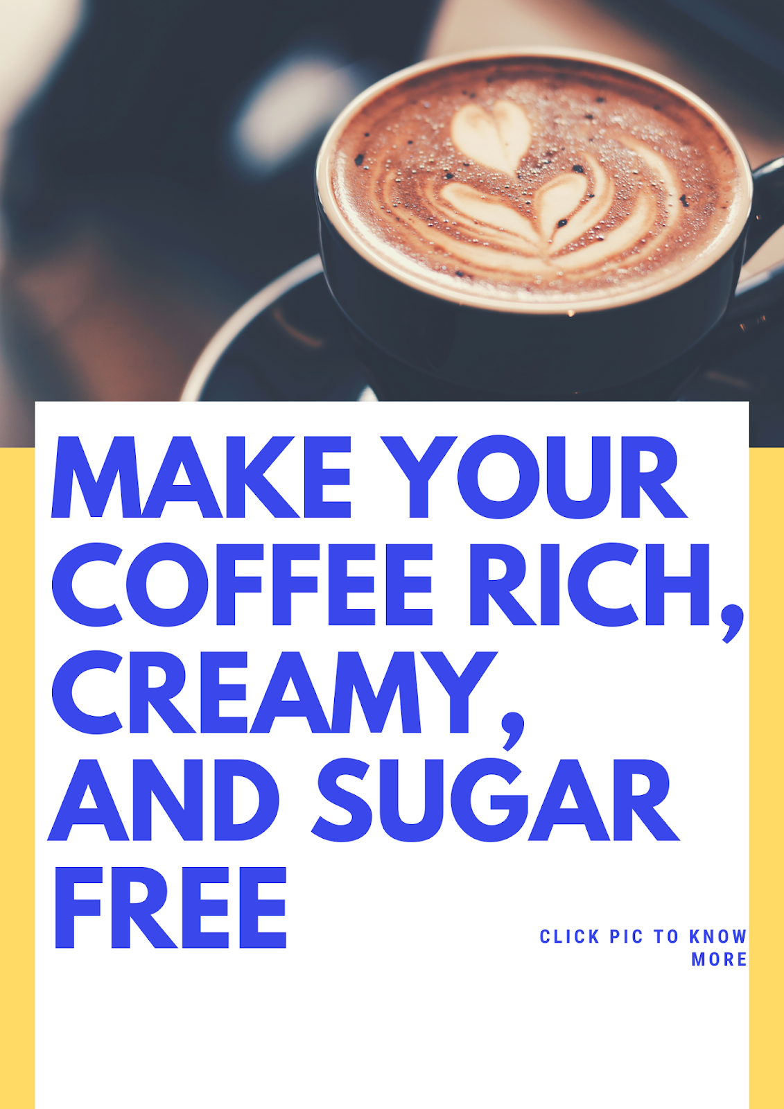 Make Your Coffee Rich, Creamy, AND Sugar Free Health & Fitness
