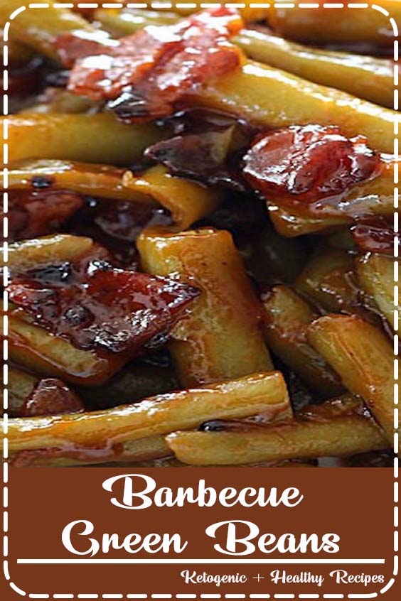 Barbecue Green Beans Vegan Quick Healthy Recipes