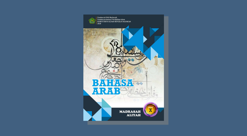 Buku Bahasa Arab Kelas 10 MA Kurikulum 2013 Cetakan ke1