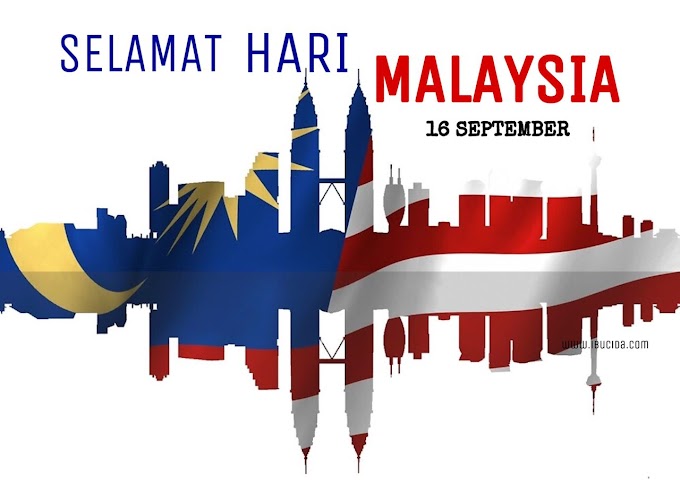 Selamat Hari Malaysia 16 September
