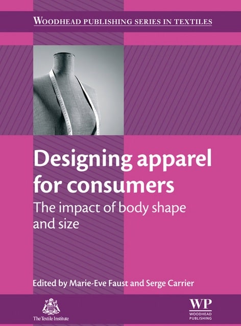 Designing Apparel For Consumers The Impact Of Body Shape And