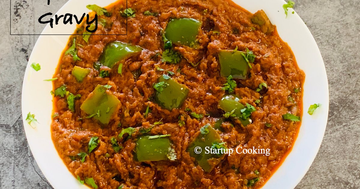 Capsicum Gravy Recipe Capsicum Curry for Chapathi Startup Cooking