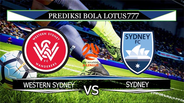 PREDIKSI WESTERN SYDNEY WANDERERS VS SYDNEY 21 MARET 2020