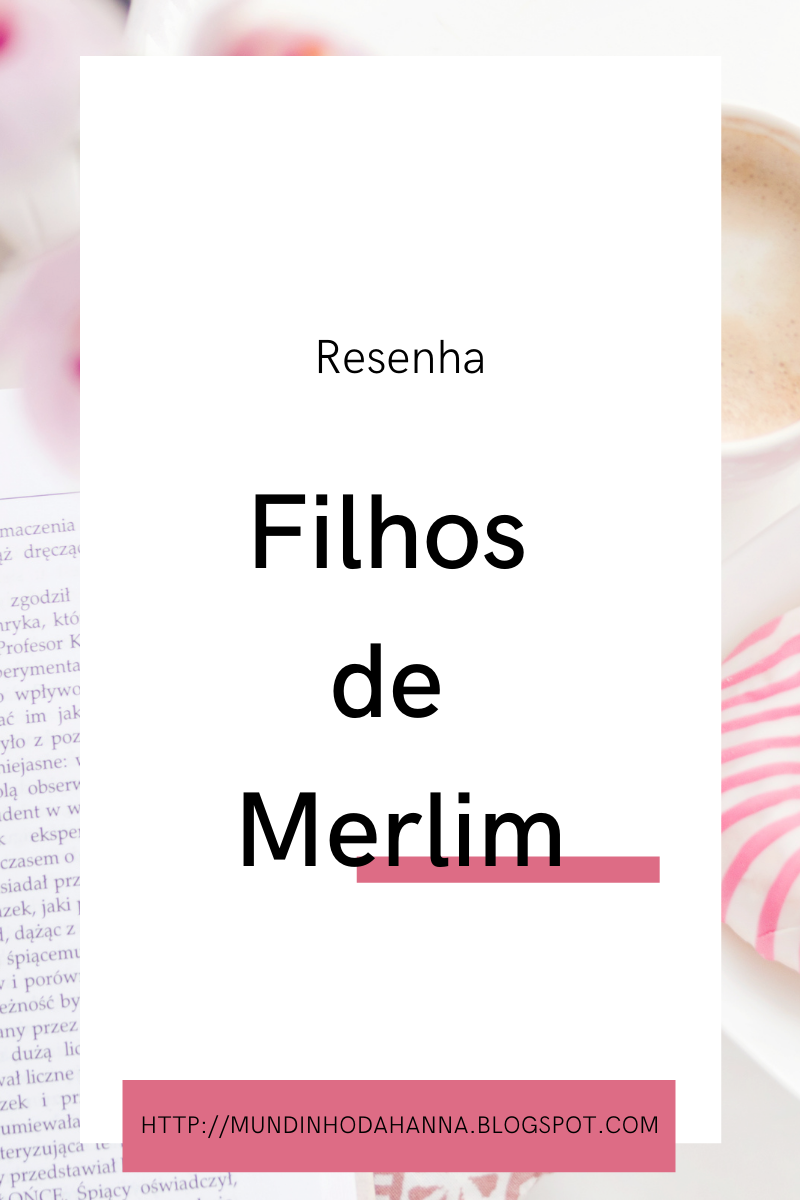 Filhos de Merlim | Vitor Barra Filhos de Merlim | Vitor Barra