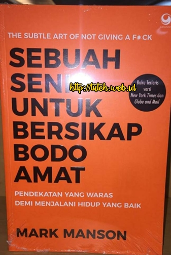 Sebuah Seni Untuk Bersikap Bodo Amat Blogpacker