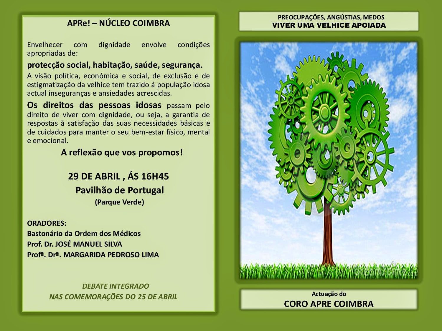 Coimbra, debate "Preocupações, Angústias e Medos - Viver uma Velhice Apoiada"