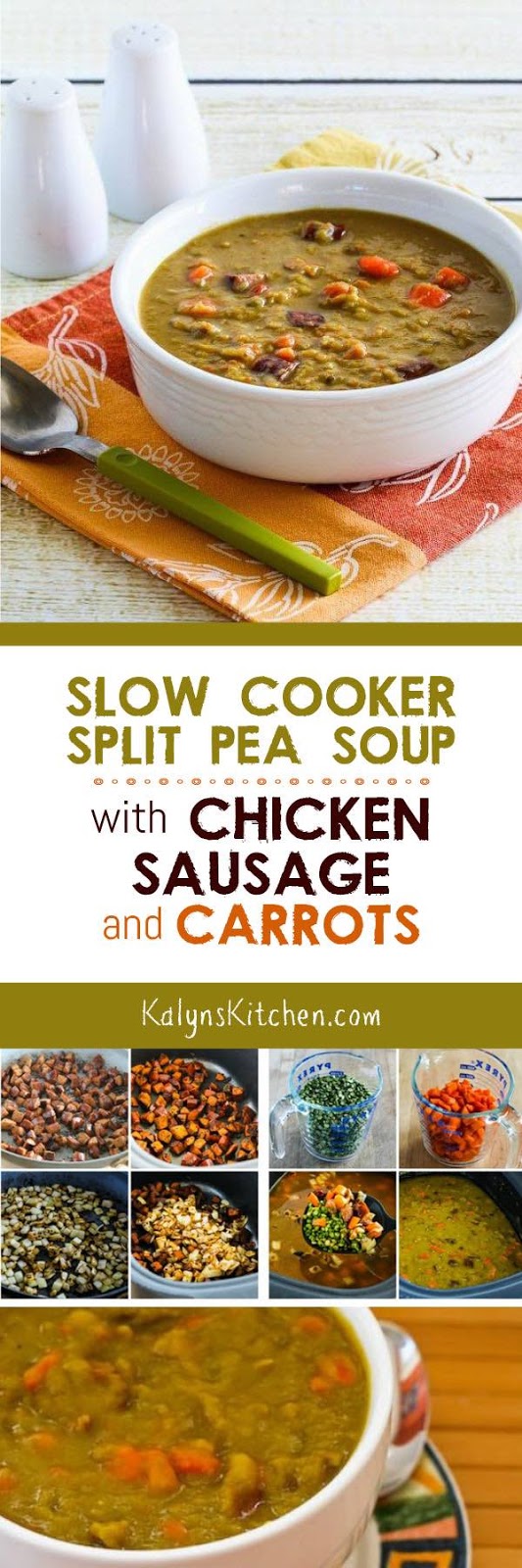 Slow Cooker Split Pea Soup with Chicken Sausage and Carrots Kalyn's