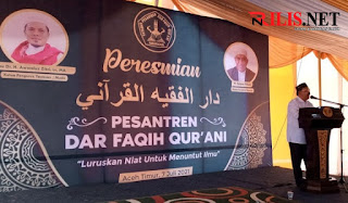 Pesantren Dar Faqih Qur'ani Resmi Beroperasi di Aceh Timur Juli 7, 2021