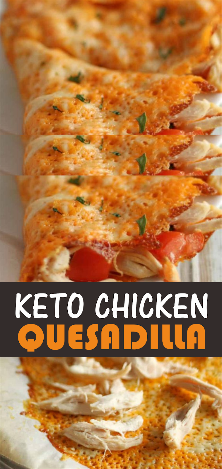KETO CHICKEN QUESADILLA Think food