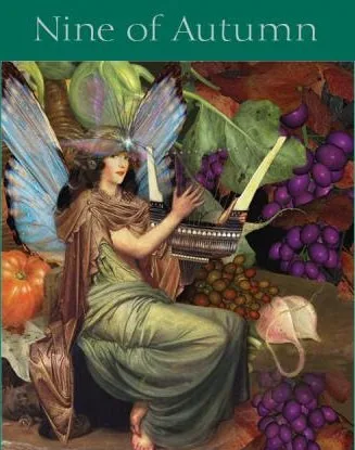 9 of Autumn - Fairy Tarot Cards