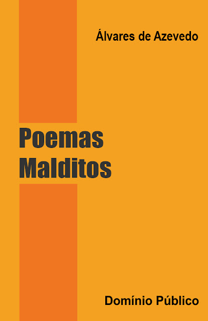 Poemas Malditos - Álvares de Azevedo