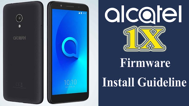 Alcatel 1X Update Flash Firmware ROM,Tool | Usb Driver 