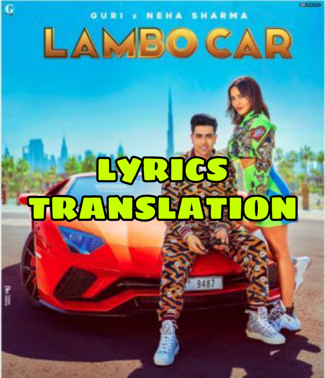 Lambo Car Lyrics in English With Translation Guri Lyrics Translaton
