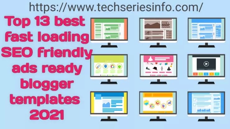 Top 13 best fast loading blogger templates 2021 blogger templates 2021,Top 13 best fast loading blogger templates 2021,faster-fast-loading blogger template,Fastest Blogger template Premium free,Fast loading Blogger template 2020,Super fast loading blogger template, Professional Blogger templates free, Free customizable Blogger templates, Free Blogger templates, Simple Blogger templates free, Free Blogger templates without copyright, Free Premium Blogger template SEO friendly,Paid Blogger templates free download,Free Blogger templates responsive,Blogger templates free.