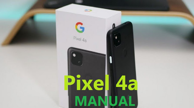 Google Pixel 4A User Manual Free for download PDF