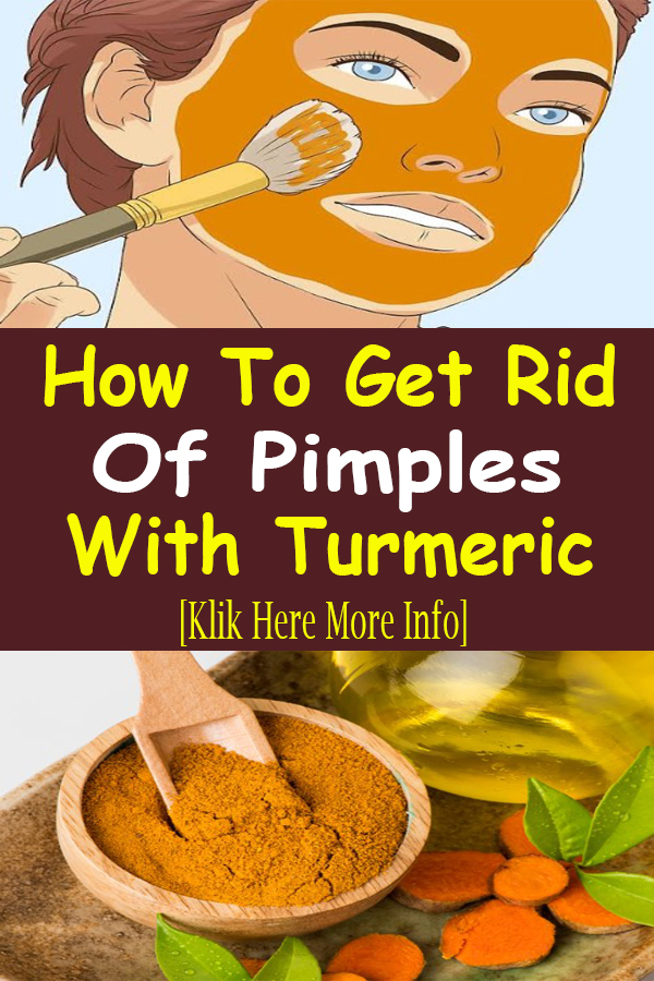 How To Get Rid Of Pimples With Turmeric Easryht blogspot how-to-get-rid-of-pimples-with-turmeric-easryht-blogspot