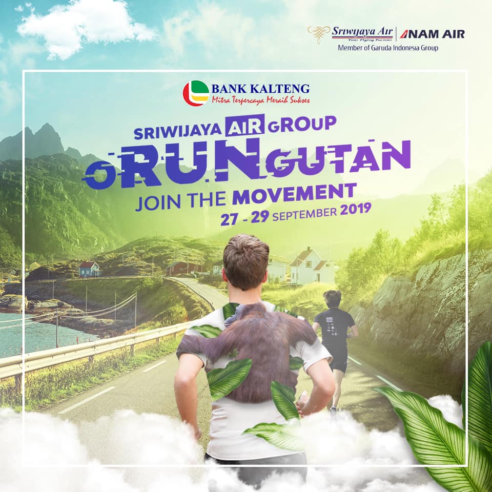 Sriwijaya Air oRUNgutan โข 2019 Sriwijaya Air oRUNgutan โข 2019