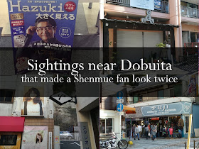 Sightings near Dobuita that made a Shenmue fan look twice