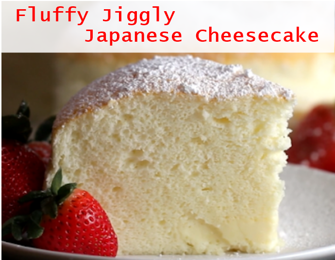 Fluffy Jiggly Japanese Cheesecake assf