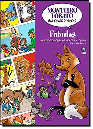 Monteiro Lobato em Quadrinhos - Fábulas