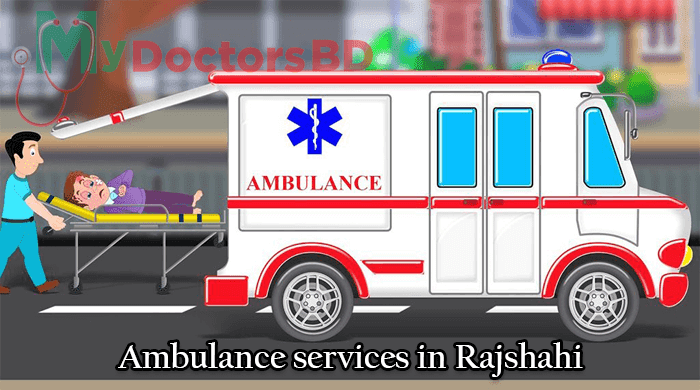 Emergency Ambulance Services in Rajshahi