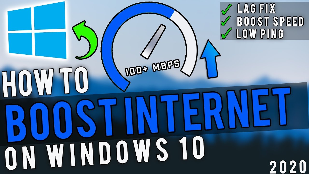 increase internet speed windows 10 increase internet speed windows 10