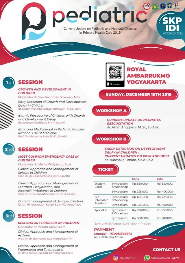*PEDIATRIC*   *“SYMPOSIUM AND WORKSHOP CURRENT UPDATE ON PEDIATRIC AND NEONATAL DISEASE IN PRIMARY HEALTH CARE 2019"*  .  🗓Sunday, December 15th 2019