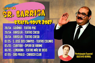 Edgar%2BVivar%2BSenhor%2BBarriga%2Bturn%25C3%25AA%2Bno%2BBrasil%2B2017.jpg
