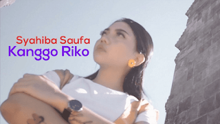 Lirik Lagu Syahiba Saufa - Kanggo Riko