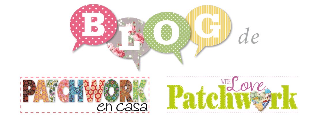 Patchwork en Casa - Patchwork with Love