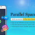 Download Parallel Space Pro - Multi Accounts Cracked Apk Free [LATEST] [2018]