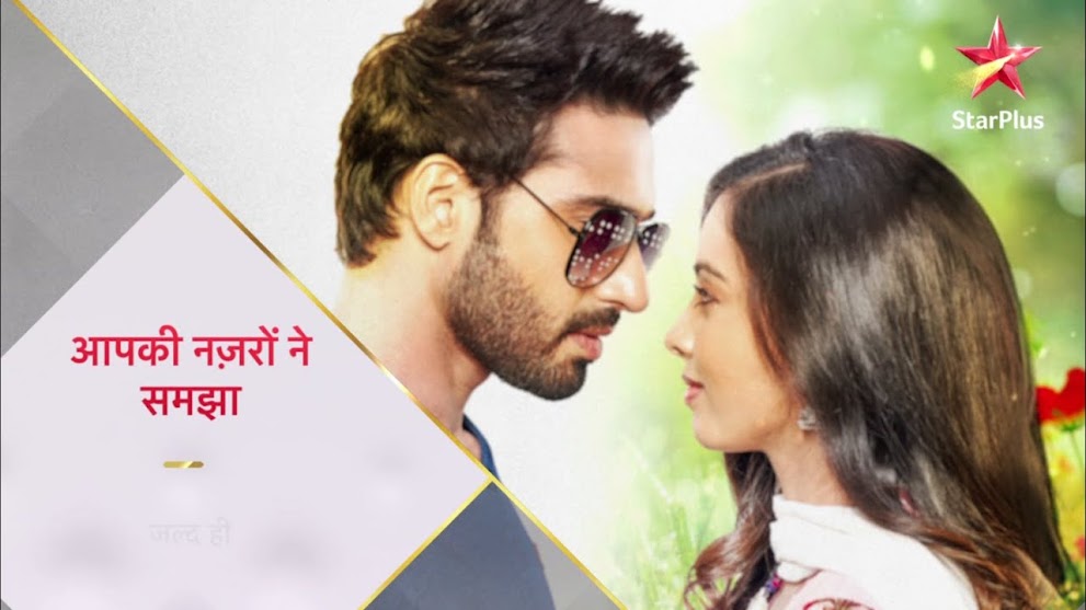 Aapki Nazron Ne Samjha Serial Title Track Lyrics | Star Plus