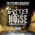 Taiyamo Denku feat. L MAJESTIC & RAMBUNXIOUS - GUTTER NOISE