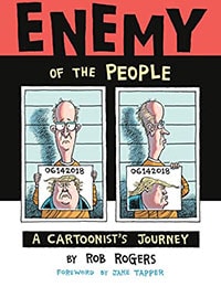 Read Enemy of the People: A Cartoonist's Journey online