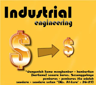 Masuk Jurusan Teknik Industri itu SERU !!