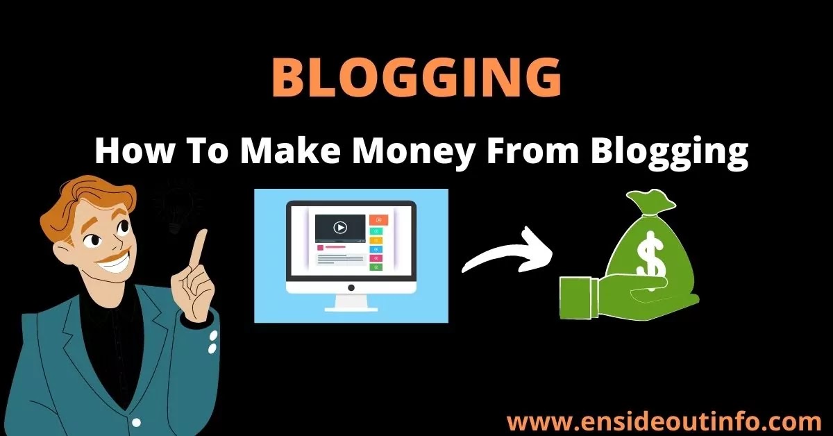 What is Blogging | How To Make Money From Blogging for Beginner