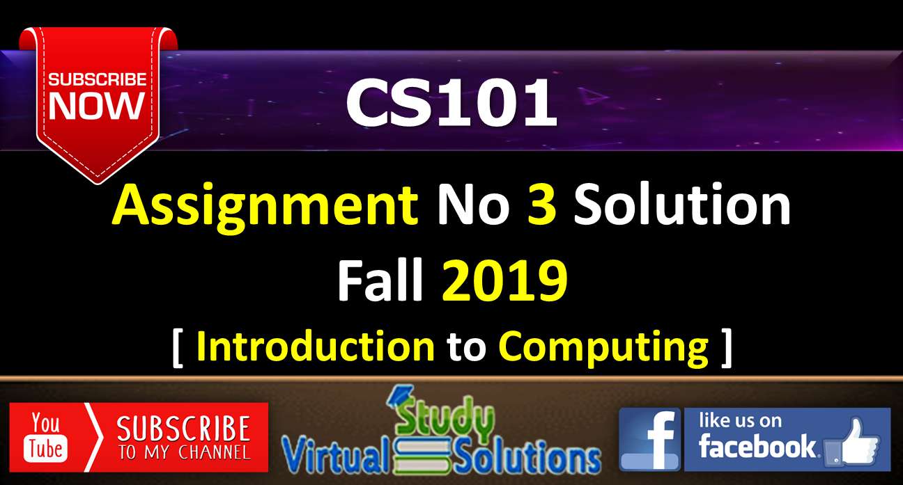 solution of cs101 assignment no 3