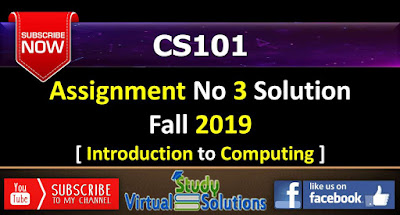 Cs101 assignment no 3 solution fall 2019 05 image