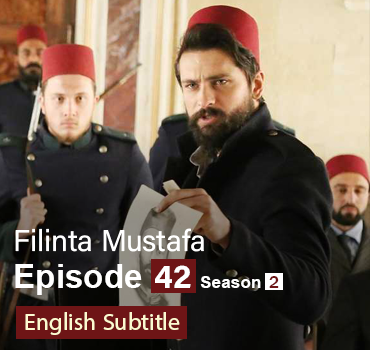 Filinta Mustafa Episode 42