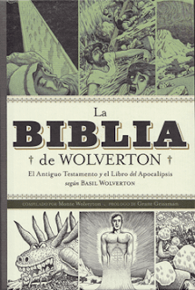 La Biblia de Wolverton. El Antiguo Testamento y el Libro del Apocalipsis. Diabolo Ediciones.