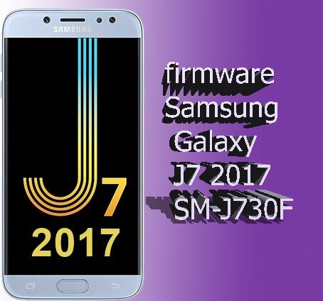 تفليش وتحديث سامسونج firmware samsung galaxy j7 2017 sm-j730f