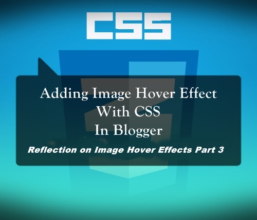 Reflection on Image Hover Effects for Blogger Post Part 3