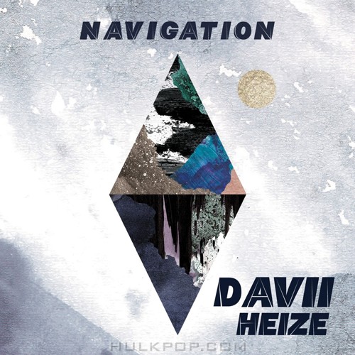DAVII – Navigation (Feat. HEIZE) – Single